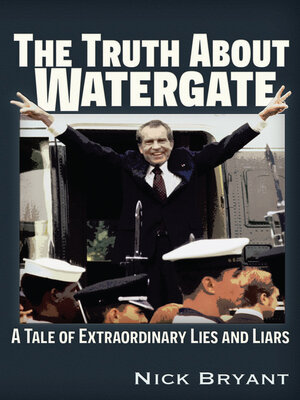 cover image of The Truth About Watergate